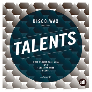 Disco:wax Presents: Talents Volum