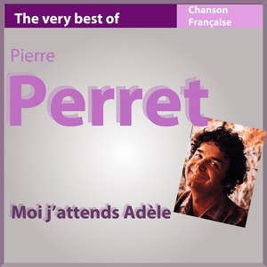 The Very Best Of Pierre Perret: M