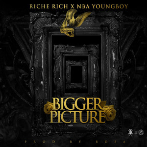 Bigger Picture (feat. NBA YOUNG B