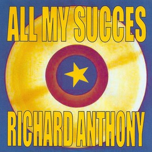 All My Succes - Richard Anthony