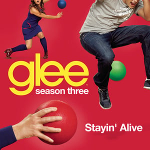Stayin' Alive (glee Cast Version)