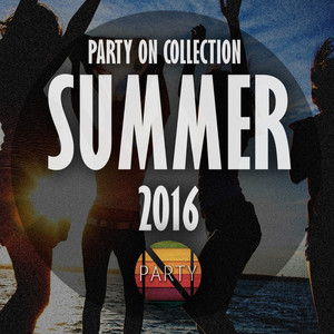 Party On Collection Summer 2016