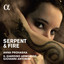 Serpent & Fire: Arias for Dido & 