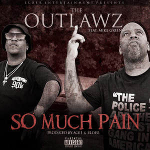 So Much Pain (feat. Mike Green)