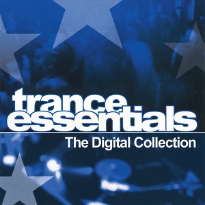 Trance Essentials  The Digital Co