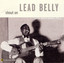 Shout On: Lead Belly Legacy, Vol.