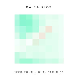 Need Your Light: Remix EP