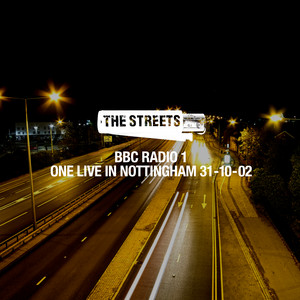The Streets: One Live in Nottingh