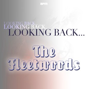 Looking Back....the Fleetwoods
