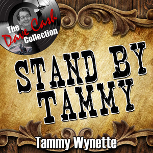 Stand By Tammy - 