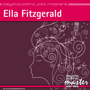 Beyond Patina Jazz Masters: Ella 