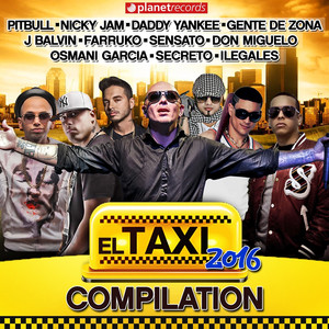 El Taxi 2016 - Compilation (feat.