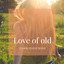 Love of Old