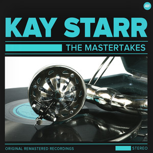 The Ultimate Kay Starr Mastertake