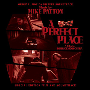 "a Perfect Place" Original Motion