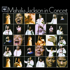 Mahalia Jackson In Concert Easter