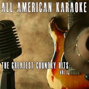 The Greatest Country Hits, Vol. 1
