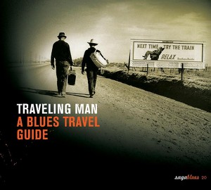 Saga Blues: Traveling Man "a Blue