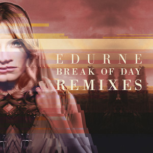 Break of Day (Remixes)