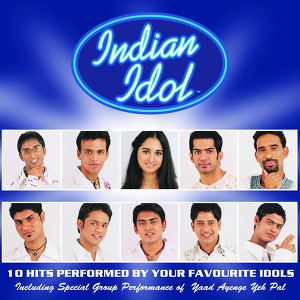 Indian Idol - Pal