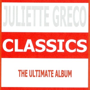 Classics - Juliette Gréco