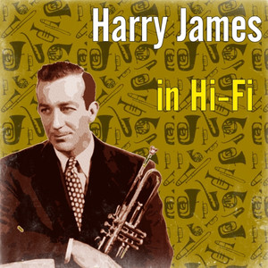 Harry James in Hi-Fi