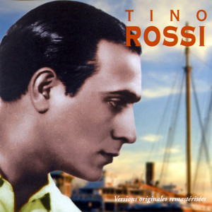 Tino Rossi  Versions Originales 