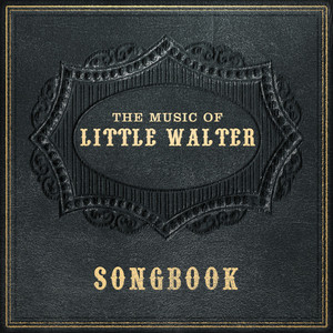 Little Walter - Songbook