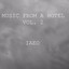 Music from a Hotel (Vol. 2)