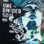 One Divided Soul