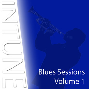 Intune Blues Sessions Vol. 1