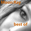 Moon:Ray best of