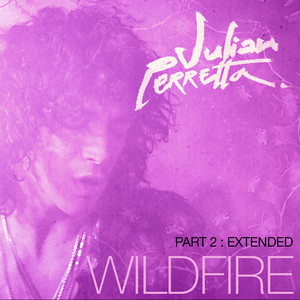 Wildfire / Part 2 : Extended