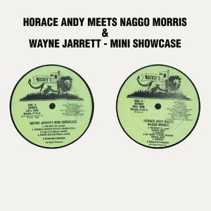 Horace Andy Meets Naggo Morris & 