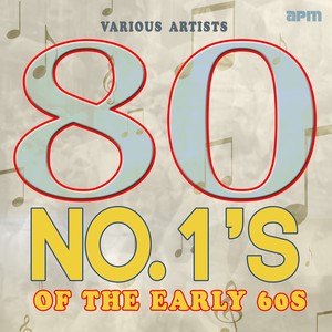 80 No.1's Of The Early Sixties