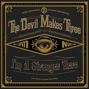 I'm A Stranger Here (Deluxe)