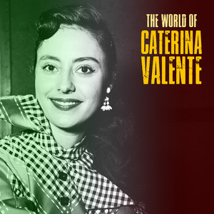 The World of Caterina Valente (Re