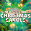 Unforgettable Christmas Carols