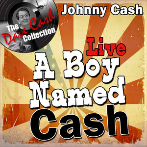 A Boy Named Cash Live - 