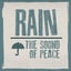 Rain: The Sound of Peace