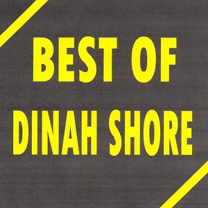 Best Of Dinah Shore