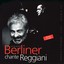 Berliner Chante Reggiani, Vol. 1