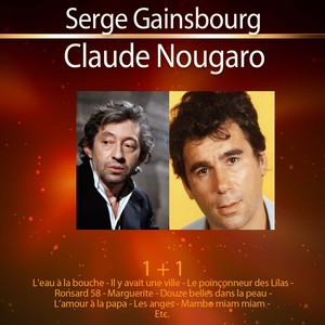 1+1 Serge Gainsbourg - Claude Nou