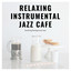 Soothing Background Jazz