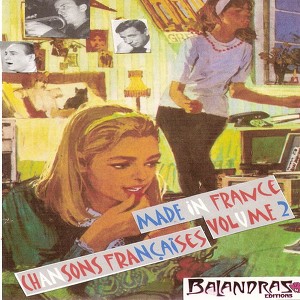 Made In France Vol. 2 - Chansons 