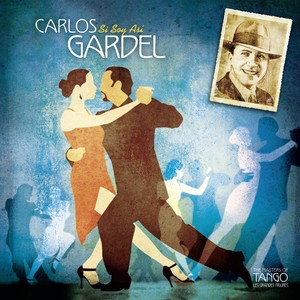 The Masters Of Tango: Carlos Gard