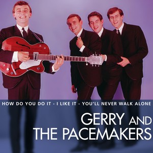 The Essential: Gerry And The Pace