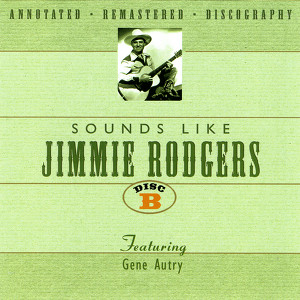Sounds Like Jimmie Rodgers - Disc