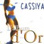 Cassiya : L'album D'or