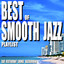 Best of Smooth Jazz Playlist (Caf